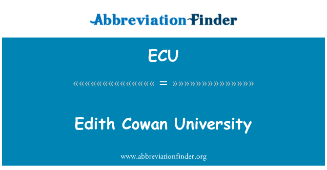 ECU: Edith แวนส์มหาวิทยาลัย