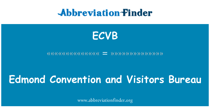 ECVB: Edmond Convention and Visitors Bureau