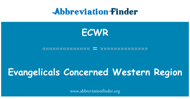 ECWR: Evangeliske kristne berørte vestlige Region