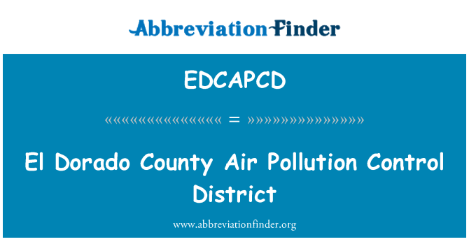 EDCAPCD: El Dorado County luft föroreningar kontroll District