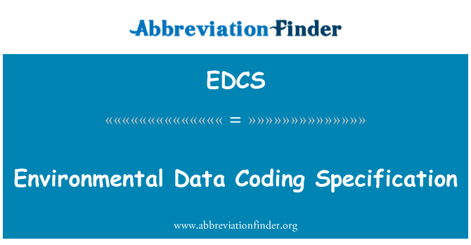 EDCS: ماحولیاتی کوائف ترمیز تفصیلات