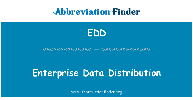 EDD: Enterprise done distribisyon