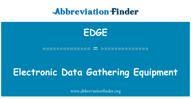 EDGE: 电子数据收集设备