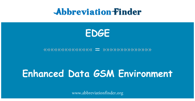 EDGE: 增強的資料 GSM 環境