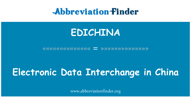EDICHINA: Elektroniskt datautbyte i Kina