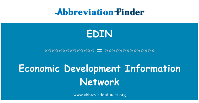 EDIN: Economic Development Information Network