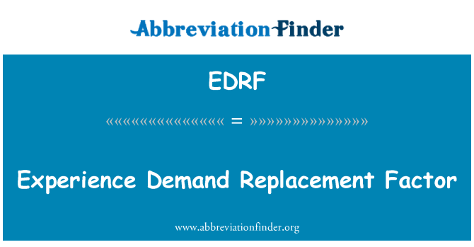 EDRF: Опыт фактор спроса замены