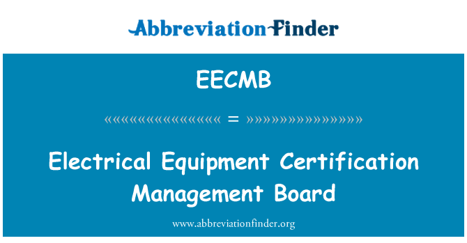 EECMB: Consiglio di amministrazione di certificazione apparecchiature elettriche