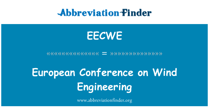 EECWE: Conferenza europea sull'ingegneria del vento
