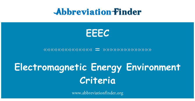 EEEC: Електромагнитна енергия среда критерии