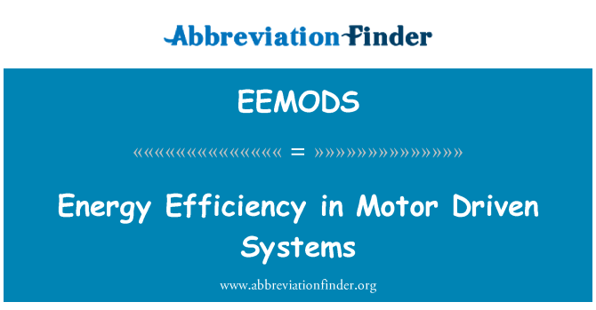 EEMODS: Energie-efficiëntie in Motor aangedreven systemen