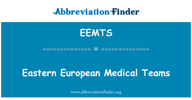 EEMTS: Östliche europäische Ärzteteams