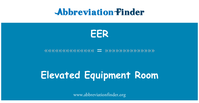 EER: อุปกรณ์ยกห้อง