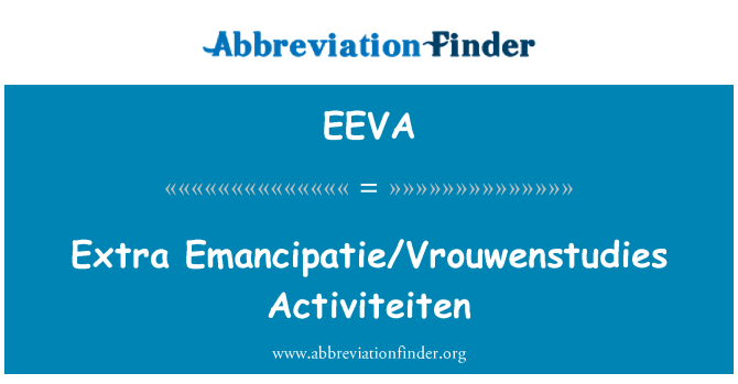 EEVA: Activiteiten extra Emancipatie/Vrouwenstudies