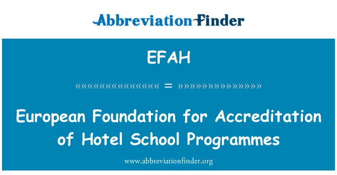 EFAH: Evropská nadace pro akreditaci programů hotelové školy