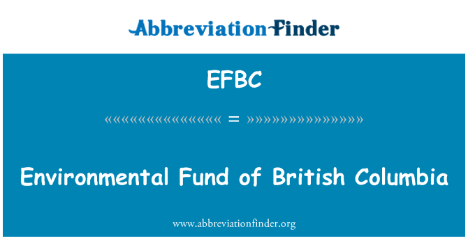 EFBC: Fons ambiental de la Colúmbia Britànica