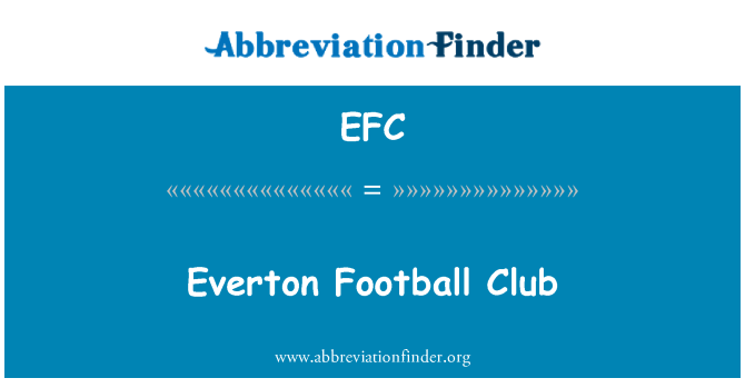 EFC: Everton Football Club
