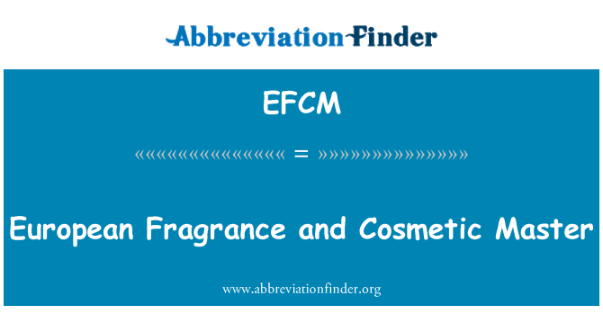EFCM: Európai illat- és kozmetikai mester