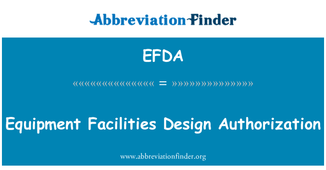 EFDA: Ekipman fasilite Conception otorizasyon