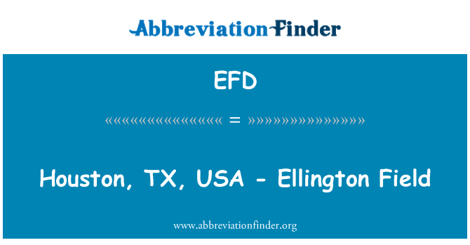 EFD: Houston, TX, USA - Ellington Field