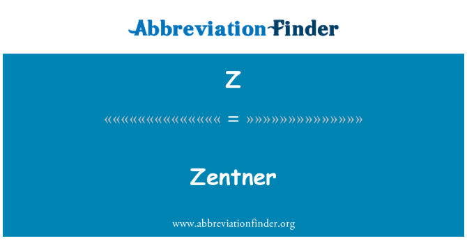 Z: Zentner