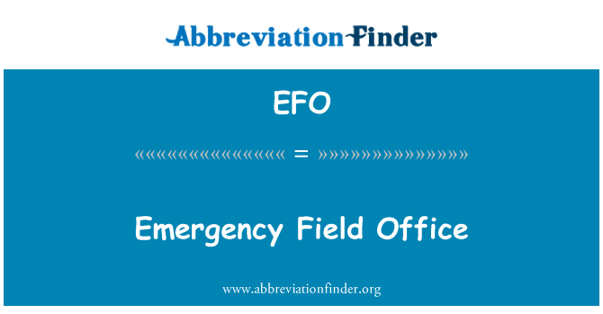 EFO: L-Uffiċċju ta ' l-emerġenza tal-qasam