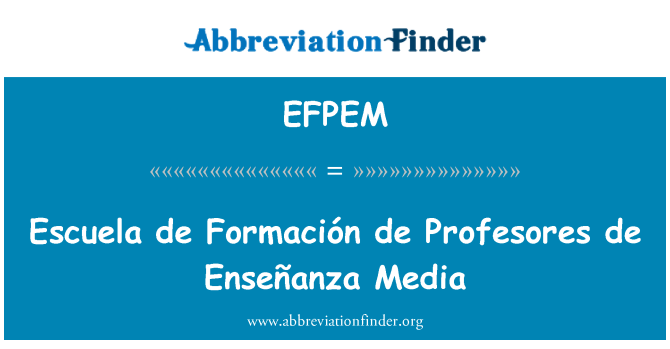 EFPEM: Escuela de Formación de Profesores de Enseńanza Media