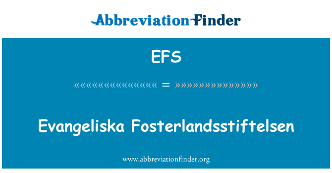 EFS: Evangeliska Fosterlandsstiftelsen