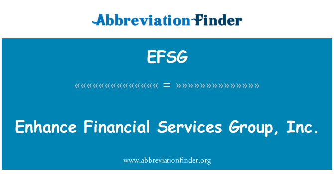 EFSG: Povečanje finančne storitve Group, Inc