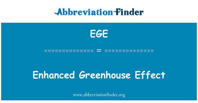 EGE: Enhanced Greenhouse Effect