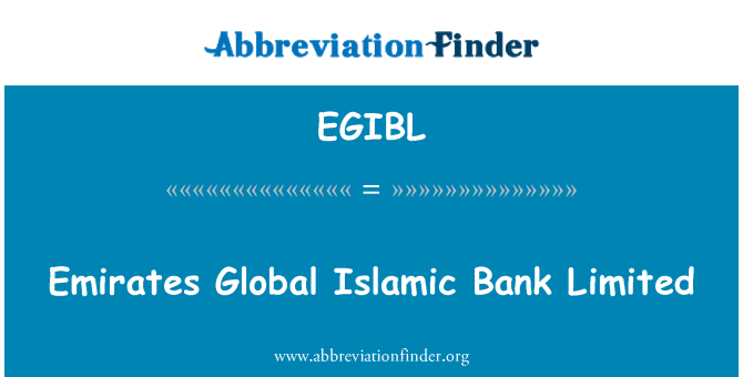 EGIBL: Emirates globaalse Islamic Bank Limited