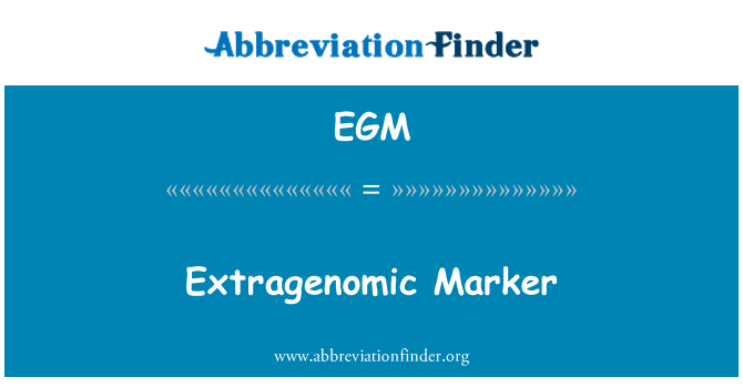 EGM: Extragenomic merkki