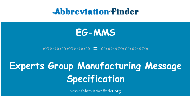 EG-MMS: Expertengruppe Manufacturing Message Specification