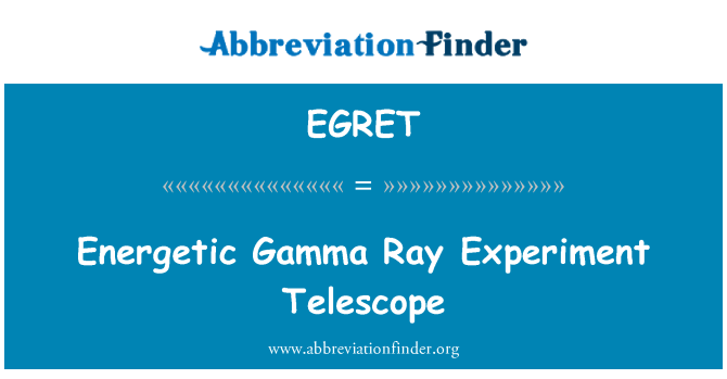 EGRET: Energiczny Gamma Ray eksperyment teleskop