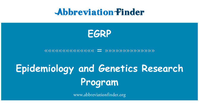 EGRP: Epidemiologie a genetiky výzkumný Program