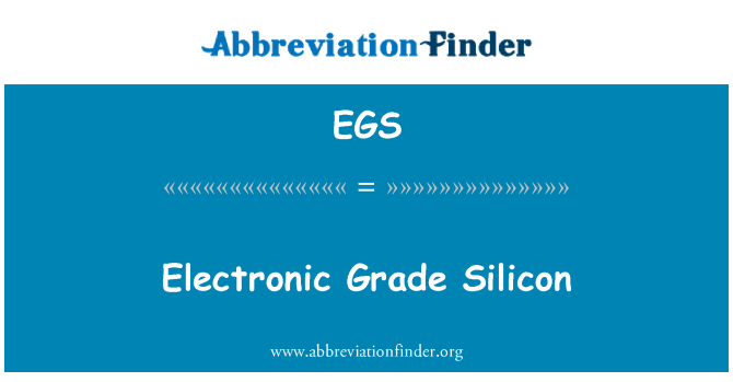 EGS: Elektroničke Grade silicij