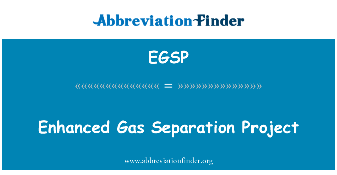 EGSP: Pwojè separasyon améliorée gaz