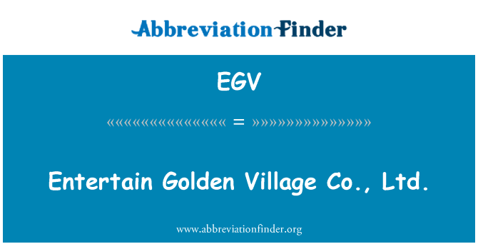 EGV: Underhålla Golden Village Co, Ltd