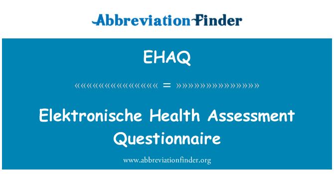 EHAQ: Elektronische Health Assessment Questionnaire