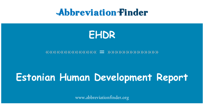 EHDR: Estiske Human Development Report