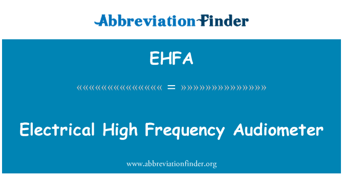 EHFA: Struje visoke frekvencije audiometra