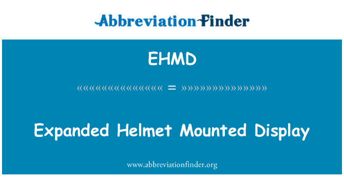 EHMD: Diperluas Helmet Mounted Display