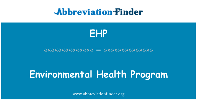 EHP: Programme de santé environnementale