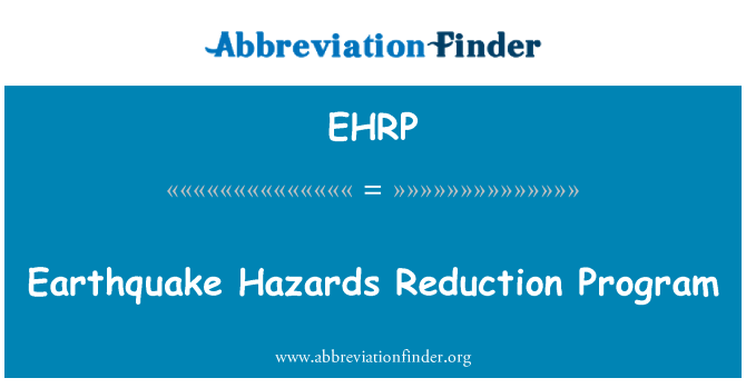 EHRP: Erdbeben Gefahren Reduction Program
