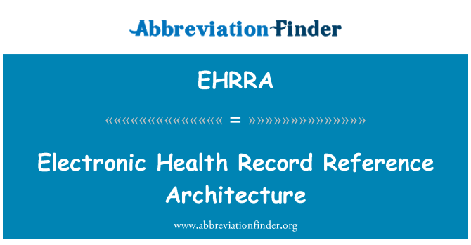 EHRRA: Elektronische medische Record referentiearchitectuur