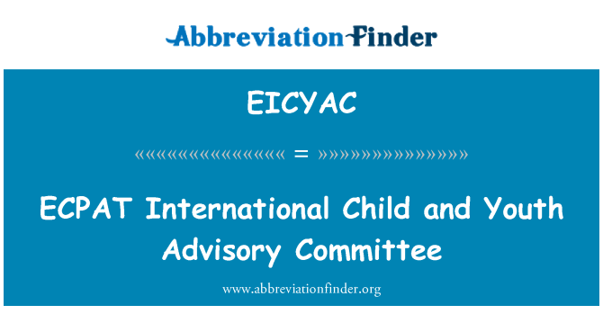 EICYAC: ECPAT-internationale adviescomité voor kinder- en jeugdbeleid