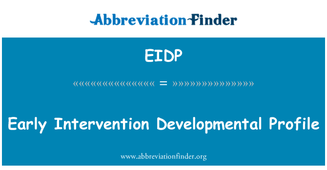 EIDP: Early Intervention Developmental Profile