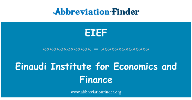 EIEF: Einaudi Institute for Economics and Finance