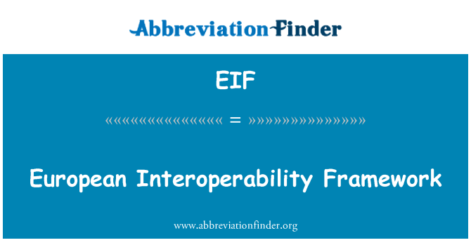 EIF: European Interoperability Framework