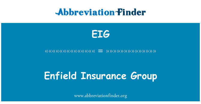 EIG: Enfield Insurance Group